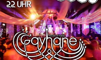 Veranstaltungen in Berlin: Gayhane