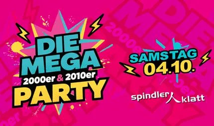 Die Mega 2000er & 2010er Party