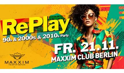 RePlay - Back to the 90s, 2000s & 2010s Party
